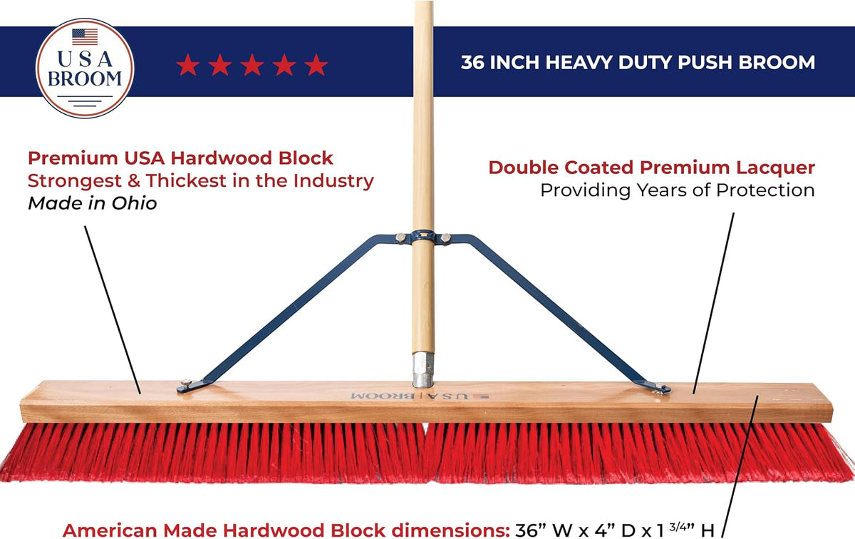 36" Heavy Duty Outdoor Push Broom with 60" Handle. Ideal for Asphalt, Concrete & Heavy Debris. Durable American Made Steel Brackets-Stainless Steel Hardware. No Plastic. 100% USA Made