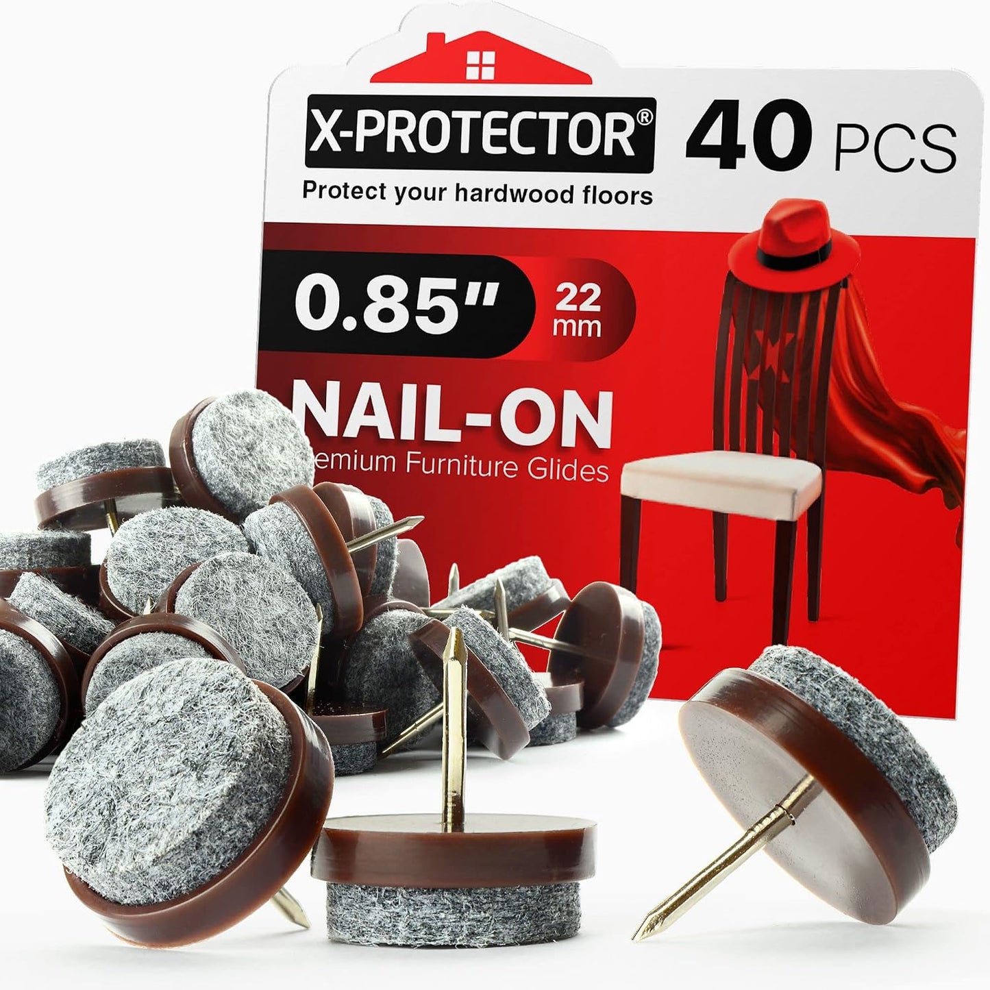 Nail-on Felt Pads X-PROTECTOR 40 PCS - 0.85" Felt Furniture Pads - Brown Chair Leg Floor Protectors - Nail in Furniture Pads for Furniture Legs - The Best Felt Chair Pads for Hardwood Floors (22mm)!